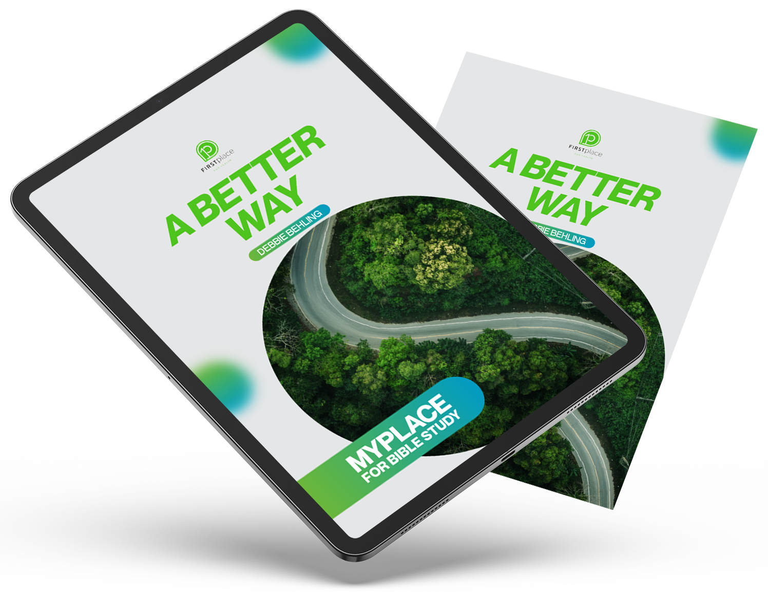 A Better Way – First Place For Health